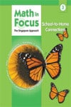 Math in Focus School to Home Connections 3A
